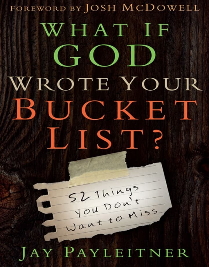Cover of What if God wrote your bucket list